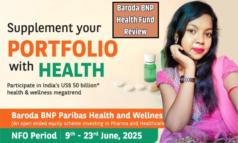 Baroda BNP Health Fund Review